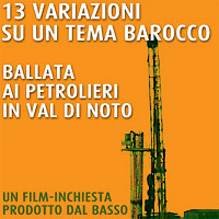 Comunicato: Proiezione Film: Ballata ai petrolieri in val di noto