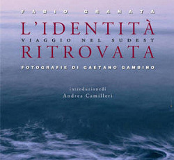 Comunicato: Mostra fotografica e presentazione del libro L'Identità Ritrovata