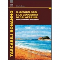 Presentazione del libro di Roberto Bruno "Il Genius Loci e la Leggenda di Calafarina"