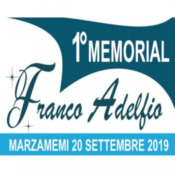 I° Memorial Franco Adelfio. 20 Settembre 2019… Un anno dopo!